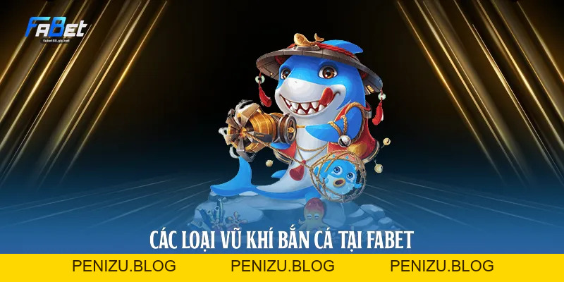 Bắn Cá Fabet 2026: Kỹ Thuật Săn Thưởng Và Cách Vận Hành