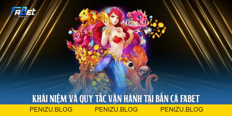 Bắn Cá Fabet 2026: Kỹ Thuật Săn Thưởng Và Cách Vận Hành