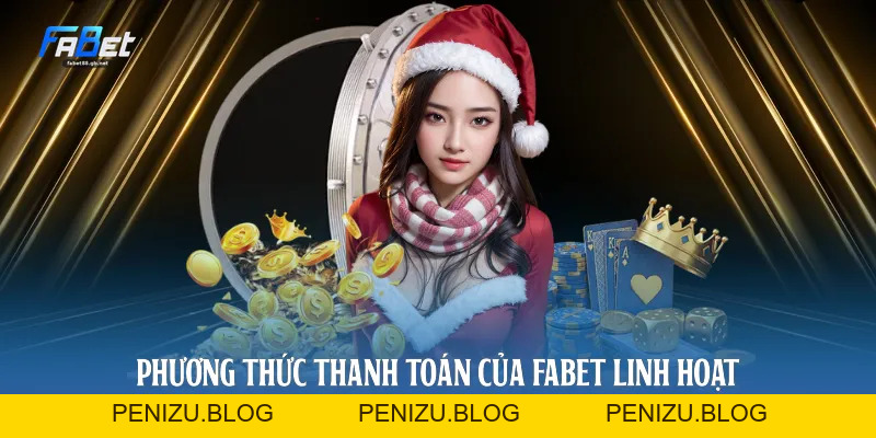 Hướng Dẫn Nạp Tiền Fabet Nhanh Và An Toàn Nhất 2026