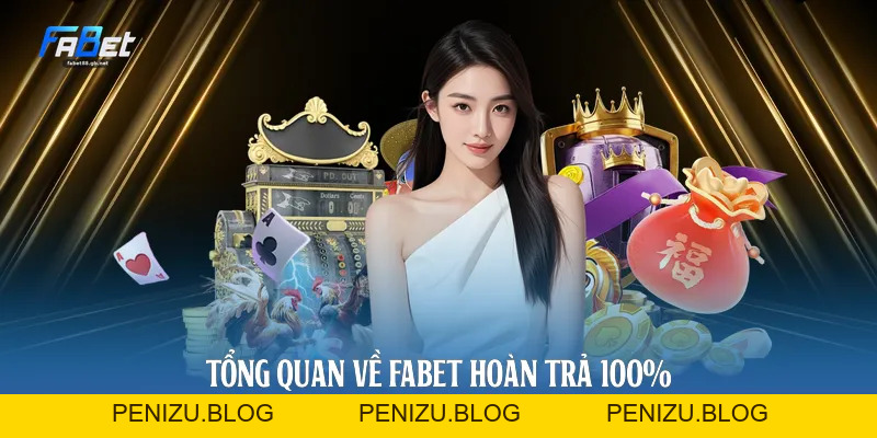Fabet Hoàn Trả 100%: Cơ Chế Vận Hành Và Tối Ưu Dòng Vốn