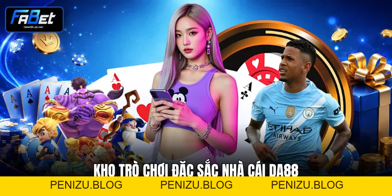 Review DA88 Đánh Giá Chi Tiết Sân Chơi Uy Tín Hàng Đầu #1